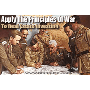 The Principles Of War Applied To Real Estate Investing
